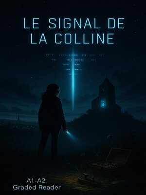cover image of Le Signal de la Colline